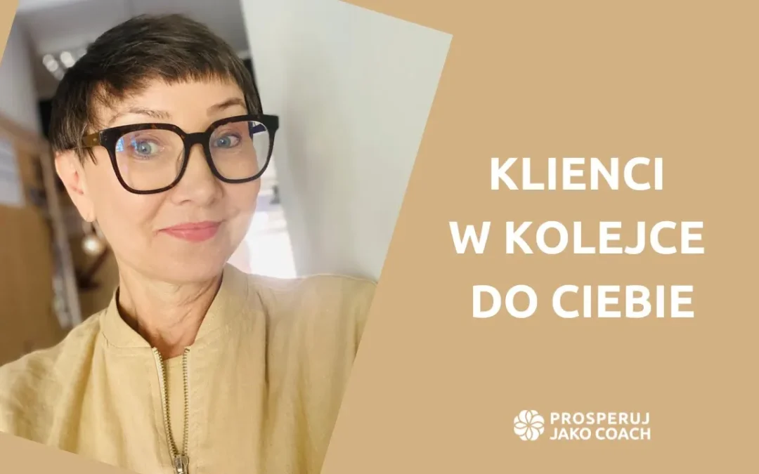 Klienci w kolejce do Ciebie