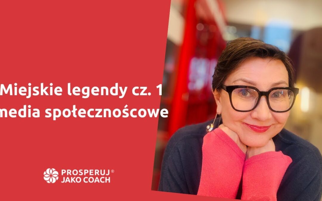 Miejskie legendy cz.1. – media społecznościowe