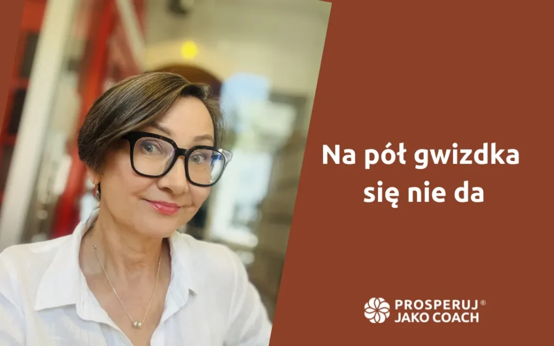 Na&nbsp;pół gwizdka się nie&nbsp;da
