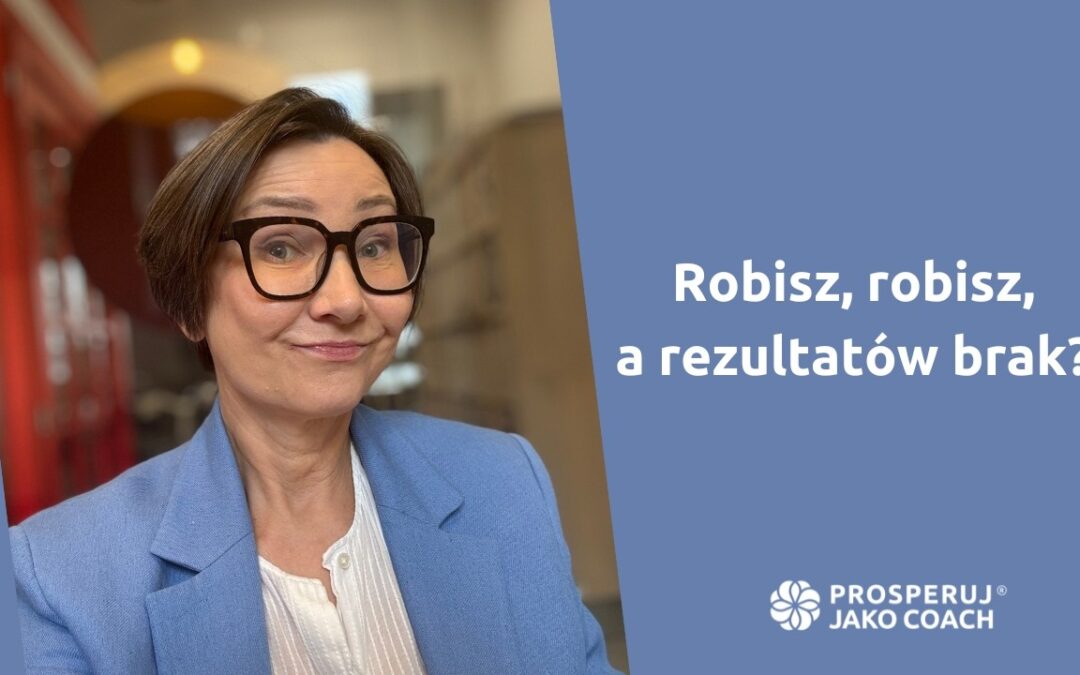 Robisz, robisz, a&nbsp;rezultatów brak